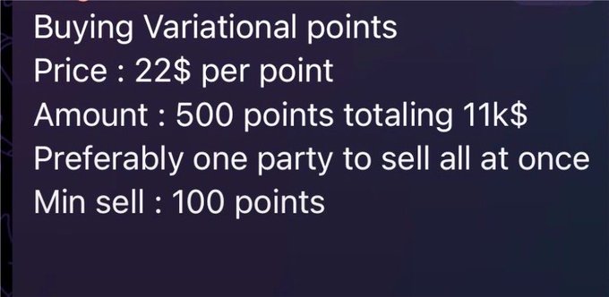 The image is a text-based announcement stating the purchase of Variational points at $22 each, with 500 points totaling $11k, preferably sold all at once with a minimum of 100 points. It aligns with the post by providing clear OTC sale details for Variational XP as the platform approaches a major milestone.