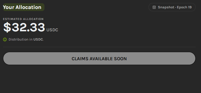 A digital interface displays 'Your Allocation' with an estimated allocation of '$32.33 USDC' for Snapshot - Epoch 19, noting 'Distribution in USDC' and a 'CLAIMS AVAILABLE SOON' button.