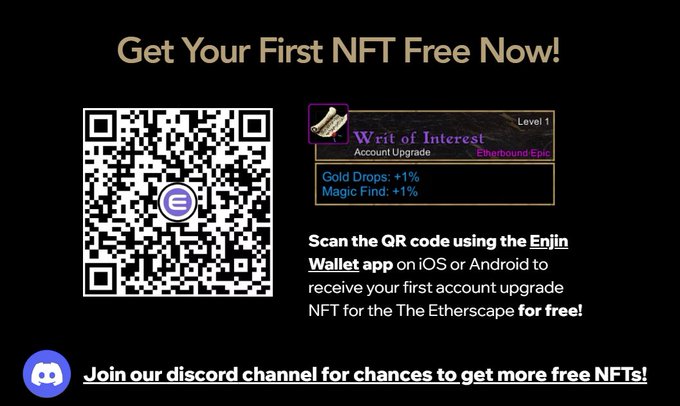A promotional graphic offering a free NFT titled 'Writ of Interest' (Etherbound Epic, Level 1 Account Upgrade) for the game The Etherscape, featuring a QR code and instructions to scan with the Enjin Wallet app, along with a Discord invitation.