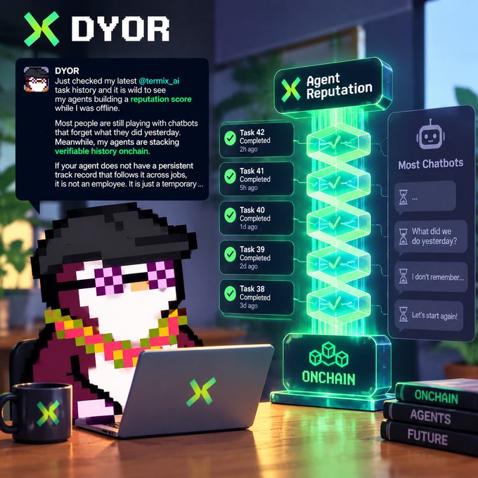 A digital advertisement for DYOR featuring a pixelated penguin character at a laptop, with text explaining how AI agents build reputation scores onchain while other chatbots forget tasks, contrasting completed task history with a chatbot that says 'I don't remember...' and 'Let's start again!'.