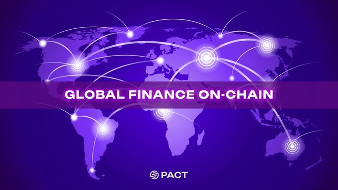 A purple graphic with a world map showing interconnected nodes, displaying the text 'GLOBAL FINANCE ON-CHAIN' and the 'PACT' logo.
