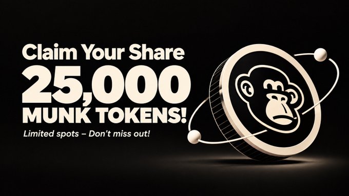 A promotional graphic on a black background advertises "Claim Your Share 25,000 MUNK TOKENS!" with the tagline "Limited spots – Don't miss out!" alongside a 3D coin featuring a monkey face logo encircled by orbiting spheres. The image visually reinforces the $MUNK token airdrop announcement, highlighting the bonus amount and urgency to participate before the October 20th listing on Solana.