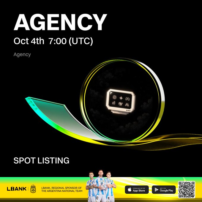 A promotional graphic advertises 'AGENCY' listing on 'Oct 4th 7:00 (UTC)' via LBank, featuring the Argentina national soccer team and app store download buttons.