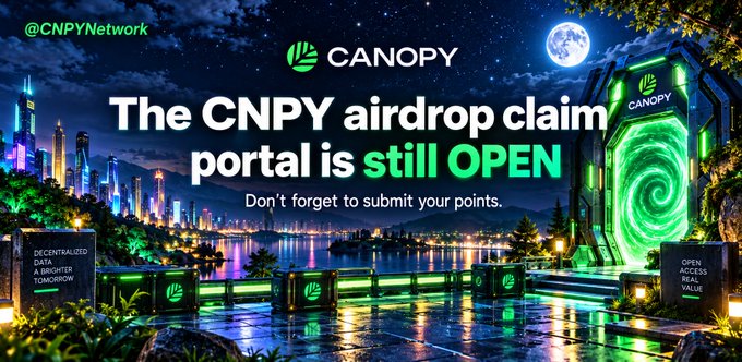 A digital advertisement for @CNPYNetwork reads 'The CNPY airdrop claim portal is still OPEN. Don't forget to submit your points,' set against a nighttime cityscape with a glowing green portal.