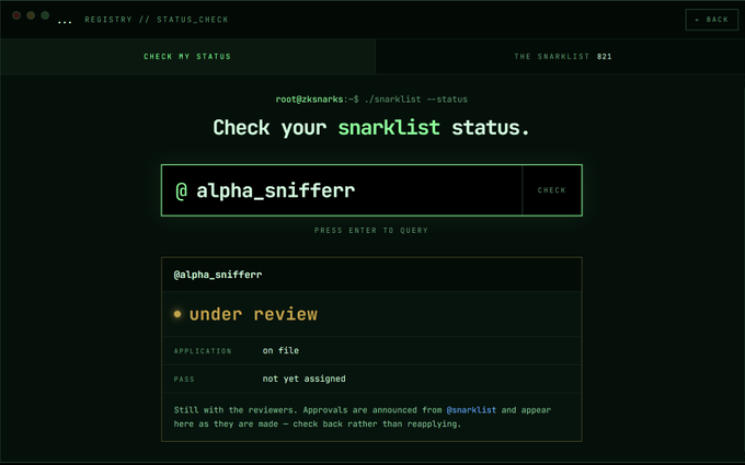 A dark-themed web interface for 'The Snarklist #21' registry showing the username @alpha_snifferr is 'under review' with application on file and pass not yet assigned.