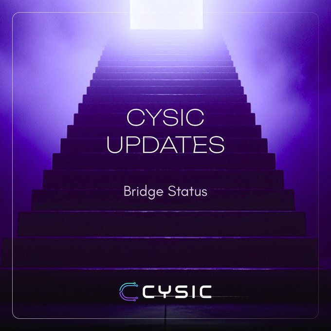 A purple-hued staircase ascending toward a bright, glowing doorway bears the text "CYSIC UPDATES," "Bridge Status," and the "CYSIC" logo, visually representing the brand's ongoing bridge maintenance and progress during its system update.