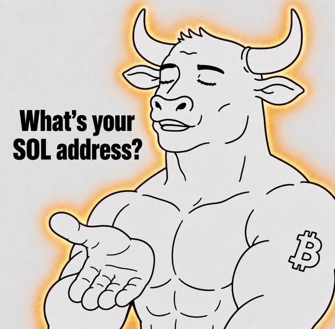 A muscular white bull with a Bitcoin logo on its arm is illustrated with an orange aura, eyes closed, extending an open hand alongside the text "What's your SOL address?" The image visually reinforces the post's request for Solana wallet addresses by pairing a Bitcoin-themed bullish figure with a direct prompt, teasing promised SOL airdrops tied to the Bitcoin Bull token's market cap.