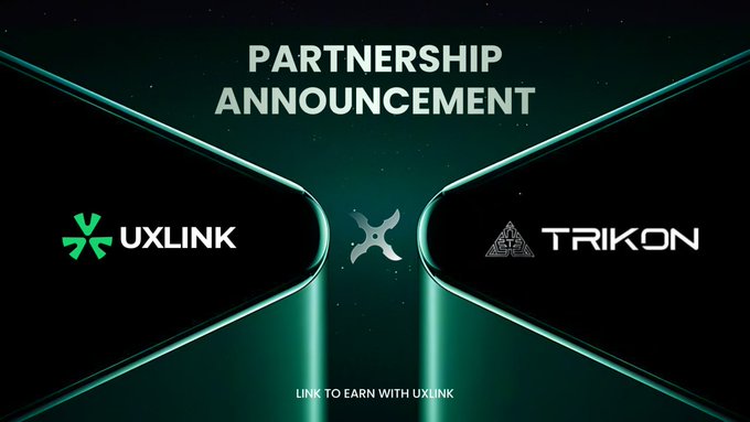 The image is a partnership announcement graphic featuring the UXLINK and TRIKON (0xTrikon) logos separated by an X symbol, with the tagline "LINK TO EARN WITH UXLINK," visually representing the collaboration described in the post between UXLINK and the AI-native Web3 platform Trikon.