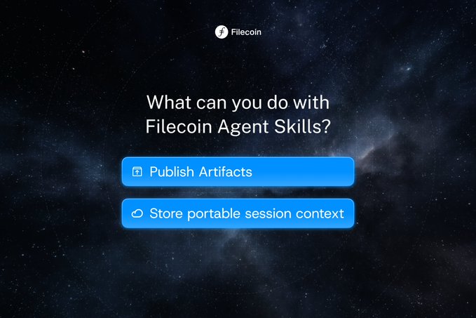 A dark, starry background displays the Filecoin logo and the question 'What can you do with Filecoin Agent Skills?' with two blue buttons labeled 'Publish Artifacts' and 'Store portable session context'.
