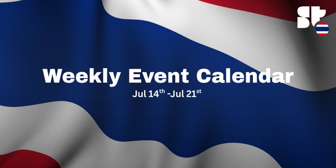 A graphic features a waving Thai flag as a background with white text reading "Weekly Event Calendar Jul 14th - Jul 21st" and a logo in the top right corner.