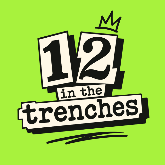 A graphic logo on a bright green background featuring the text '12 in the trenches' in a stylized, blocky font with a crown above the number 12.
