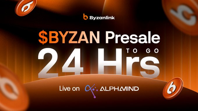 Promotional graphic for the $BYZAN presale on Alphamind, featuring bold orange and black styling with text reading "$BYZAN Presale 24 Hrs to Go," "Live on Alphamind," and the Byzanlink logo at the top, visually emphasizing the urgency of the 24-hour countdown.