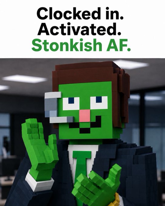 A pixel art style image of a green-skinned character in a business suit giving a thumbs up, with the text 'Clocked in. Activated. Stonkish AF.' above them.