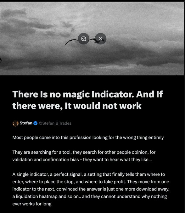 The image shows a tweet from @Stefan_B_Trades titled "There Is no magic Indicator. And If there were, It would not work," arguing that traders waste time searching for a perfect tool or signal instead of focusing on execution and structure.

The image pairs with the post by emphasizing the importance of mastering market structure concepts like FVGs, POIs, channels, and trendlines — practical building blocks for high-probability trades — rather than chasing a single "magic" indicator to tell them when to enter or exit.