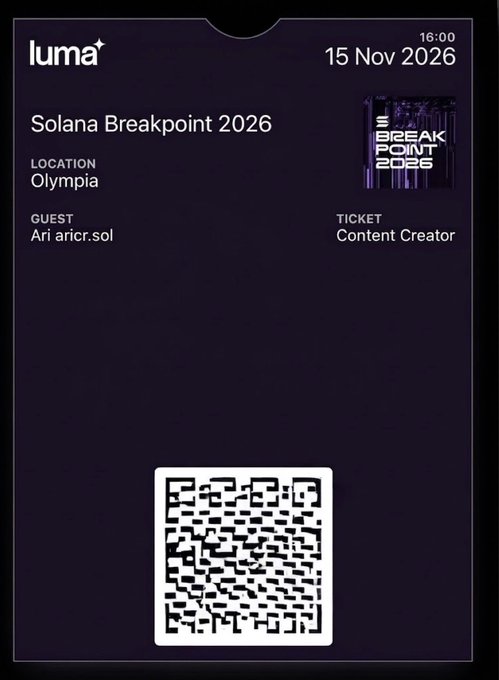 A digital event ticket for 'Solana Breakpoint 2026' at Olympia on 15 Nov 2026, issued by Luma for guest 'Ari aricr.sol' as a Content Creator.