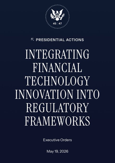 The image shows a poster with white text that reads "integrating financial technology innovation into regulatory frameworks" against a blue background, accompanied by an illustration of a U.S. President's seal. The poster also includes the date "May 19, 2016" and the title "Executive Orders". The content of the post seems to be discussing the integration of financial technology innovations within regulatory frameworks or how these Executive Orders were signed into law on May 19, 2016.