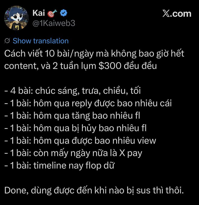 A tweet from @1Kaiweb3 titled "Kai" sharing a content creation strategy in Vietnamese for posting 10 posts daily and earning $300 biweekly.