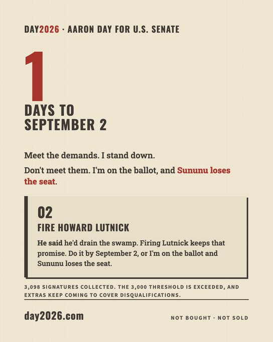 A political campaign flyer for 'DAY2026 - AARON DAY FOR U.S. SENATE' showing '1 Days to September 2' with demands to fire Howard Lutnick, noting 3,098 signatures collected from @day2026.com.