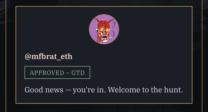 A notification with a cartoon devil avatar congratulates the user @mfbrat_eth, displaying "APPROVED – GTD" and "Good news — you're in. Welcome to the hunt."