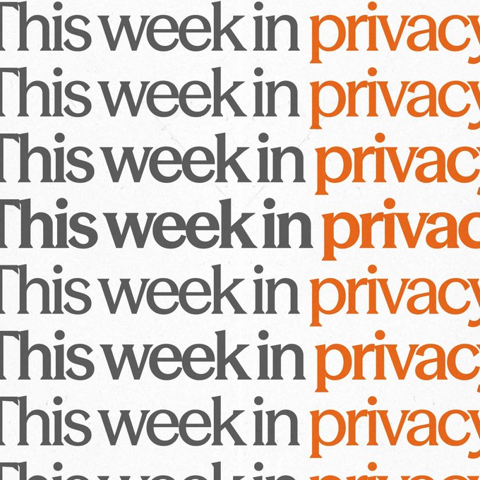 Repeating typographic graphic with the phrase 'This week in privacy' stacked in alternating dark gray and orange text.