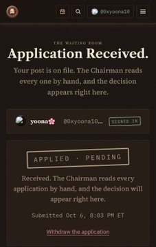 A mobile app screenshot showing 'The Waiting Room' with the message 'Application Received' for the user @xyoona16, displaying an 'APPLIED · PENDING' status submitted on Oct 6, 8:03 PM ET.