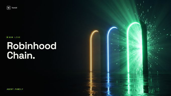 A promotional graphic for 'Robinhood Chain' featuring three glowing neon arches in yellow, blue, and green, with text reading 'NOW LIVE' and 'AGENT.FAMILY' along with a TernX logo.