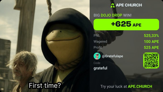 An advertisement showing a turtle character with the text 'First time?' next to a green promotional panel for APE CHURCH displaying a 'BIG DOJO DROP WIN! +625 APE' and a QR code for user @Gratefulape.