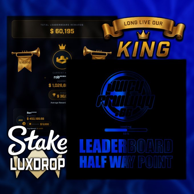A promotional graphic featuring "Stake LUXOROP" and "LEADERBOARD HALF WAY POINT" text, with a gold "LONG LIVE OUR KING" banner, total leaderboard rewards of $60,195, and a Lucky Promo logo.