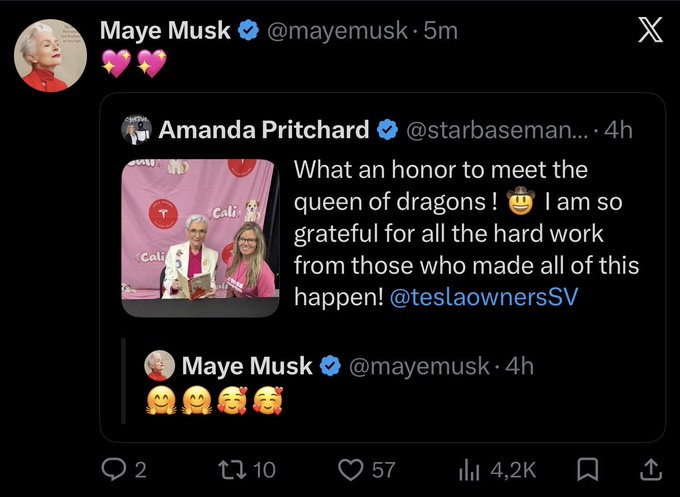 A screenshot of an X (Twitter) post from Maye Musk (@mayemusk) quoting Amanda Pritchard (@starbaseman), describing an honor to meet the 'queen of dragons' at a Tesla owners event.