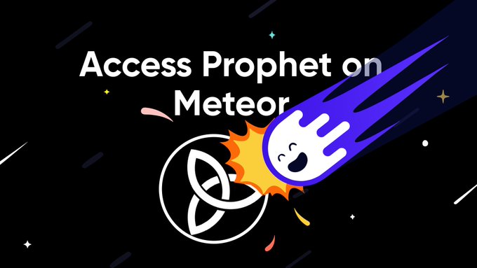 The image displays the text "Access Prophet on Meteor" alongside a cartoon rocket with a smiling face, styled in Meteor's signature branding, symbolizing the launch of Prophet on the Meteor platform. The accompanying post announces Prophetzone as an intelligence layer for prediction markets built on Polymarket, now accessible directly within Meteor via NEAR Wallet.
