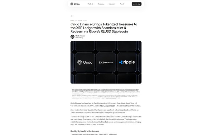 An article on Ondo Finance's website dated July 11, 2025, titled "Ondo Finance Brings Tokenized Treasuries to the XRP Ledger with Seamless Mint & Redeem via Ripple's RLUSD Stablecoin," featuring logos of Ondo, XRP Ledger, and Ripple. The article discusses Ondo's launch of its flagship tokenized US Treasury fund (OUSG) on the XRP Ledger, enabling institutional-grade tokenized treasuries to settle via Ripple's RLUSD stablecoin.