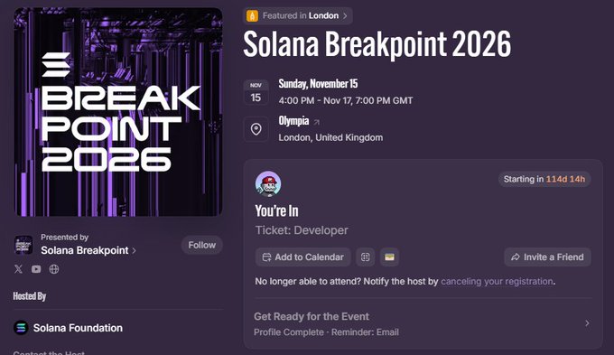 An event listing for 'Solana Breakpoint 2026' hosted by the Solana Foundation on Sunday, November 15 at Olympia in London, showing a 'You're In' confirmation for a Developer ticket.