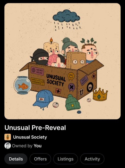 An NFT listing titled 'Unusual Pre-Reveal' for 'Unusual Society' shows quirky cartoon characters hiding in a cardboard box with a rain cloud above.