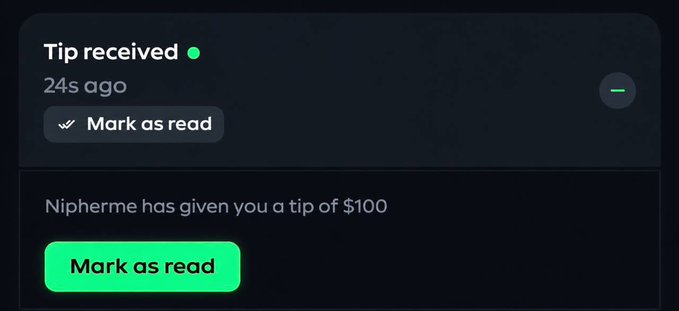 A notification showing "Tip received" from "Nipherme" with a message reading "Nipherme has given you a tip of $100," confirming the promised $100 tip from the giveaway. The green "Mark as read" button is visible below the tip notification.