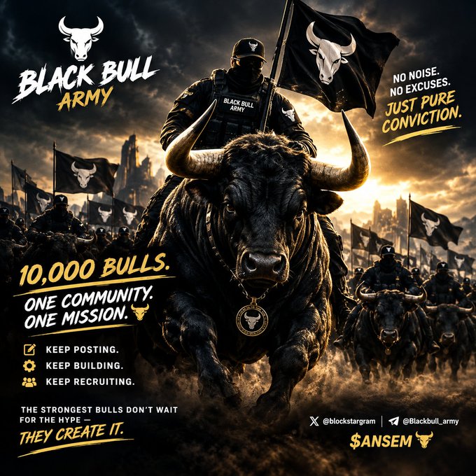 A promotional graphic for 'BLACK BULL ARMY' showing a masked figure riding a charging black bull while holding a bull flag, surrounded by a bull army, with text 'NO NOISE. NO EXCUSES. JUST PURE CONVICTION,' '10,000 BULLS. ONE COMMUNITY. ONE MISSION,' and handles '@blockstagram' and '@Blackbull_army' alongside ticker '$ANSEM'.