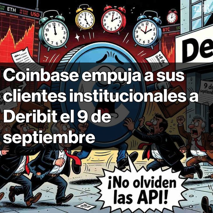 Cartoon illustration showing panicked businessmen running from a large coin character, with Spanish text reading 'Coinbase empuja a sus clientes institucionales a Deribit el 9 de septiembre' and a speech bubble saying '¡No olviden las API!'.