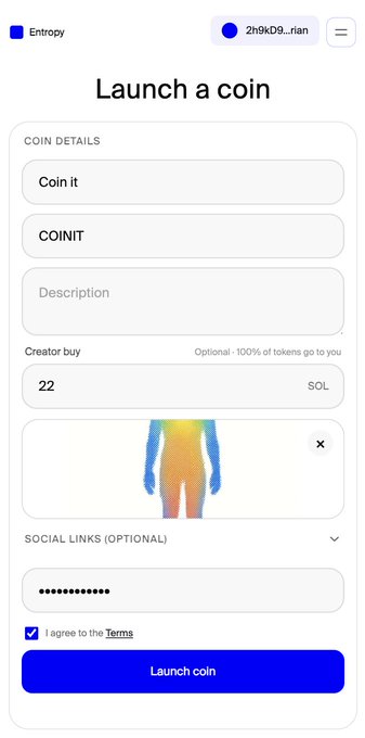 A screenshot of Entropy's "Launch a coin" interface shows a user creating a token called "Coin it" (ticker: COINIT) with 22 SOL as the creator buy, demonstrating the platform's launchpad beta mentioned in the post. The form includes fields for description, social links, and a blue "Launch coin" button, directly showcasing the $ENTROPY coin creation tool referenced at ennntropy.com/launch.