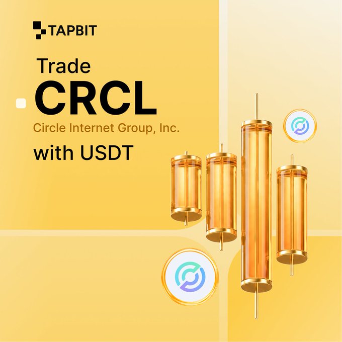 A promotional graphic for TAPBIT advertising 'Trade CRCL - Circle Internet Group, Inc. with USDT', featuring golden cylindrical objects and USDC token icons on a yellow background.