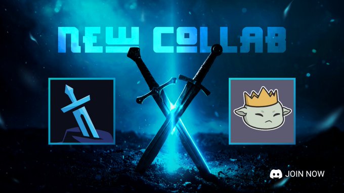 A promotional graphic announcing a 'New Collab' featuring two crossed swords with a blue glow, displaying two character icons and a 'Join Now' button with the Discord logo.
