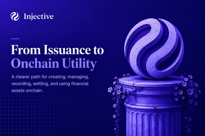 A promotional graphic for Injective with a purple color scheme features the text 'From Issuance to Onchain Utility' and 'A clearer path for creating, managing, recording, settling, and using financial assets onchain.' A 3D rendering of the Injective logo on a classical column is displayed on the right.