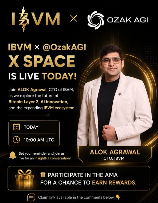 A promotional graphic for 'IBVM x @OzakAGI X Space' featuring a photo of Alok Agrawal, CTO of IBVM, announcing a live event today at 10:00 AM UTC about Bitcoin Layer 2 and AI.