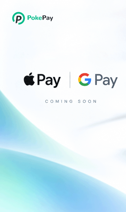 A promotional graphic featuring the PokePay logo at the top and 'Apple Pay | Google Pay' with 'COMING SOON' text in the center on a white and blue background.