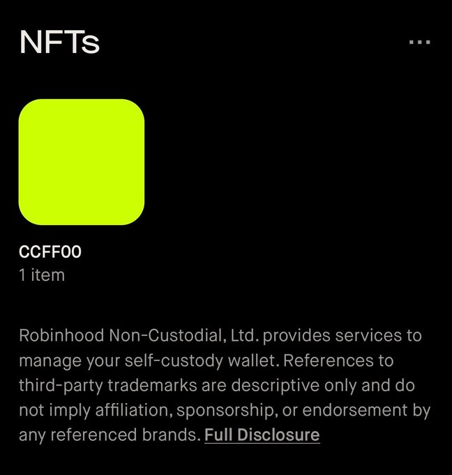 A dark-themed NFT collection display from Robinhood Wallet showing a single item labeled "CCFF00" with a lime green square icon, accompanied by a disclaimer that Robinhood Non-Custodial, Ltd. provides self-custody wallet services. The image relates to the post by showcasing the available CCFF00 NFT collection referenced by @CCFF00club, illustrating the on-chain asset accessible through the platform.