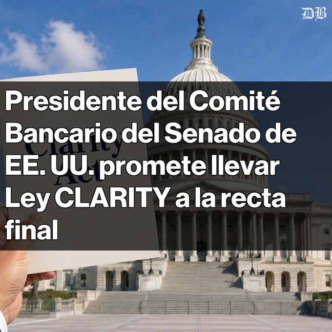 A headline in Spanish reading 'Presidente del Comité Bancario del Senado de EE. UU. promete llevar Ley CLARITY a la recta final' overlaid on an image of the U.S. Capitol building, published by DB.