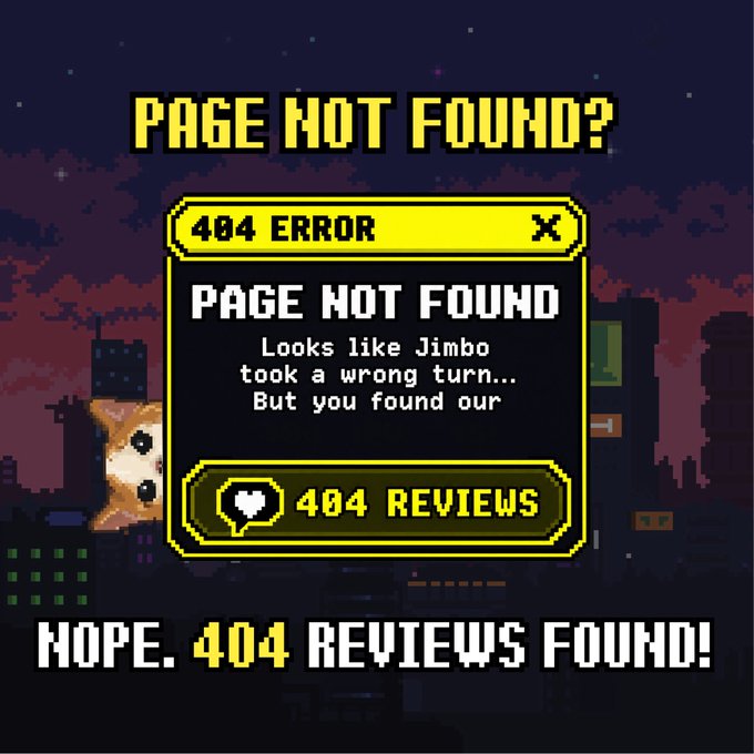 A pixel art 'PAGE NOT FOUND?' graphic styled like a video game error screen displays '404 ERROR' and 'PAGE NOT FOUND' with the message 'Looks like Jimbo took a wrong turn... But you found our 404 REVIEWS' and 'NOPE, 404 REVIEWS FOUND!' at the bottom.