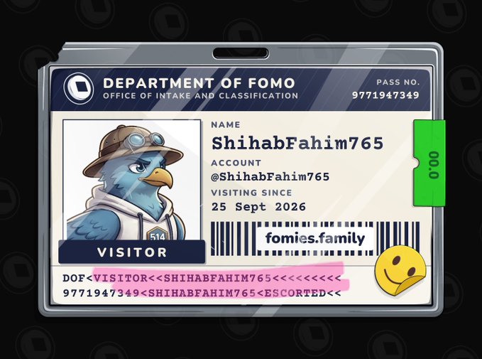 A digital 'Department of FOMO' visitor pass ID badge featuring a blue bird character in a safari hat, issued to 'ShihabFahim765' with the handle @ShihabFahim765, marked as visiting since 25 Sept 2026.