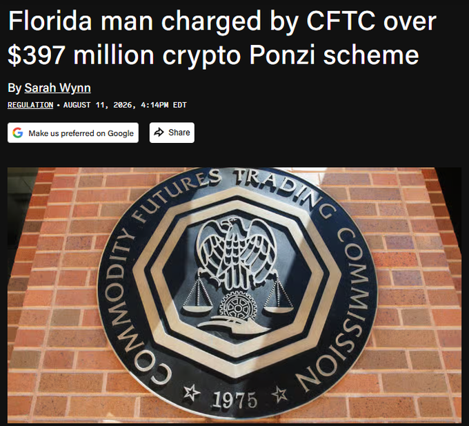 A screenshot of a news article headlined "Florida man charged by CFTC over $397 million crypto Ponzi scheme," featuring the official seal of the Commodity Futures Trading Commission (CFTC) mounted on a brick wall, visually reinforcing the regulatory agency's role in prosecuting the large-scale fraud described in the post.
