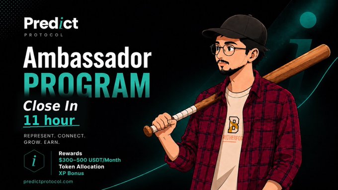 The image features a cartoon man holding a baseball bat, standing against a black background with a white border. The text at the bottom of the image reads "Predict Protocol Ambassador Program Close In 11 hour", indicating that the program will be closing soon. The image also includes a link to the program's website and a description of what is offered by the program.