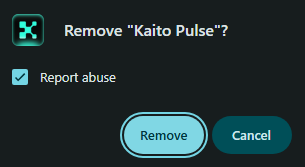 A confirmation dialog asking 'Remove "Kaito Pulse"?' with a checked 'Report abuse' option, and 'Remove' and 'Cancel' buttons.
