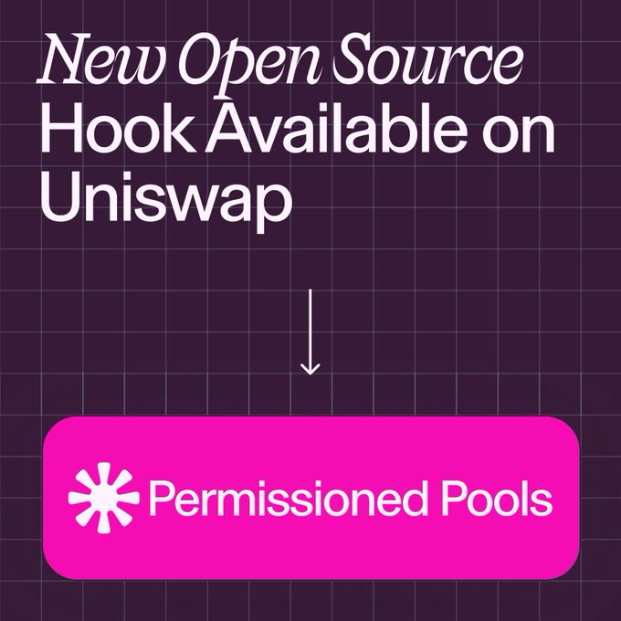 A dark promotional graphic with the text "New Open Source Hook Available on Uniswap" at the top, an arrow pointing down to a pink button labeled "Permissioned Pools" with a starburst icon, illustrating the announcement of a new hook that enables permissioned trading for regulated tokens and use cases on Uniswap v4.